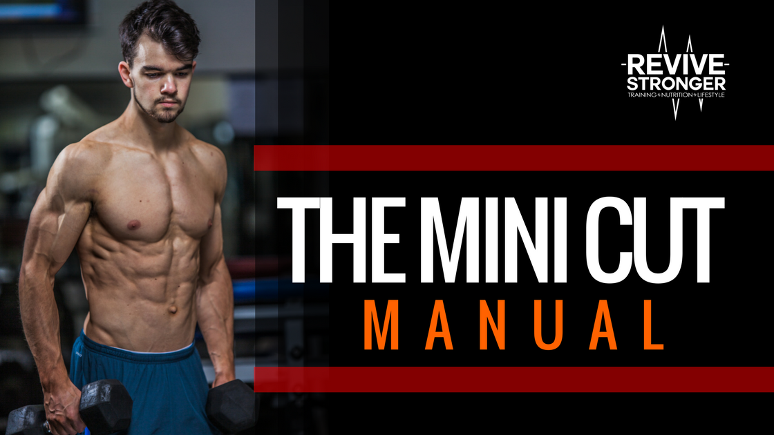 The Mini Cut Manual Revive Stronger