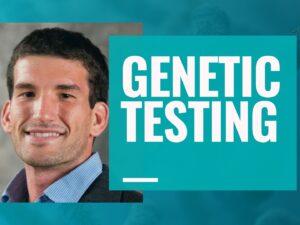 Genetic Testing - Brandon Roberts