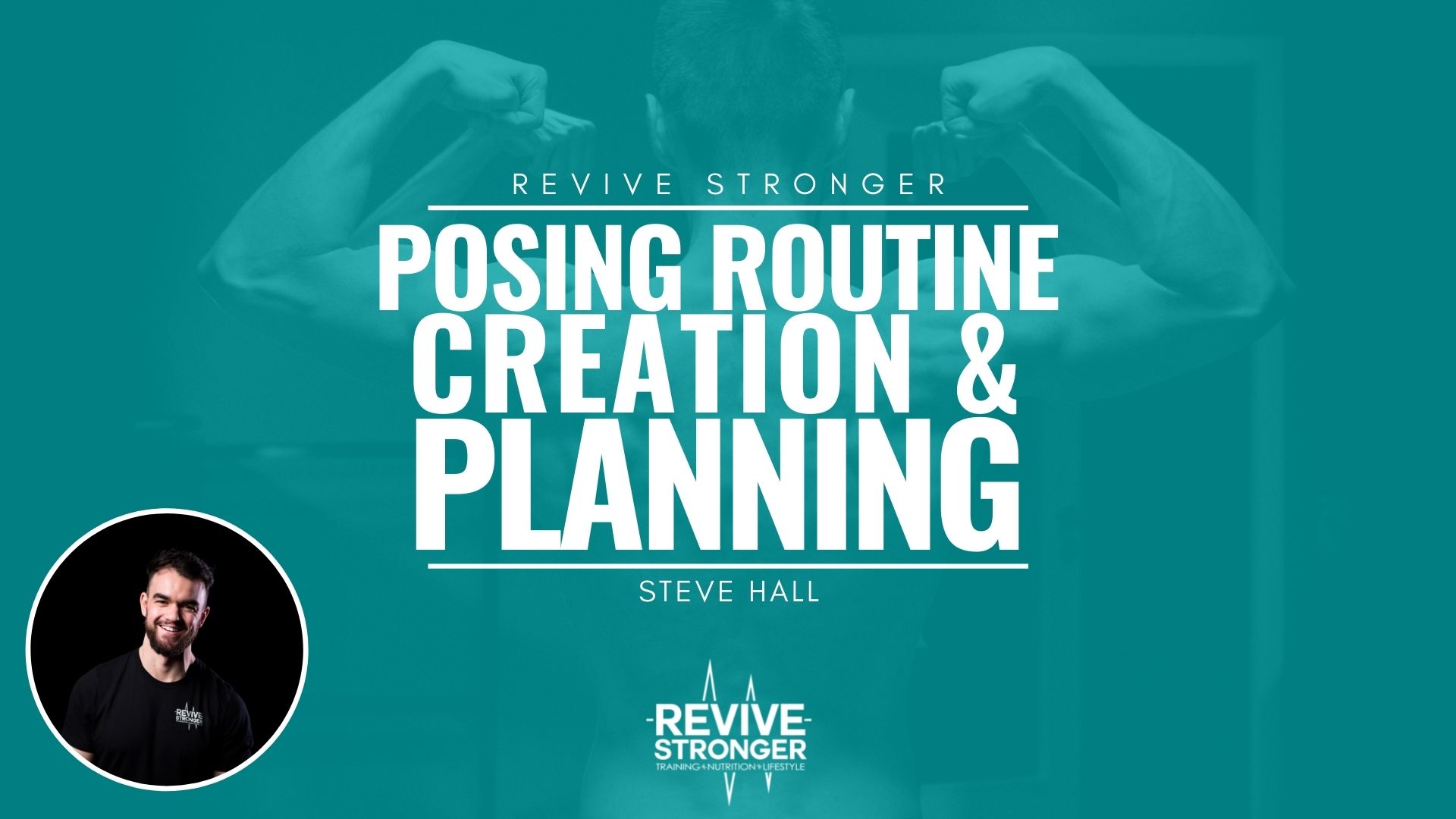 Posing Routine: Creation & Planning - Steve Hall